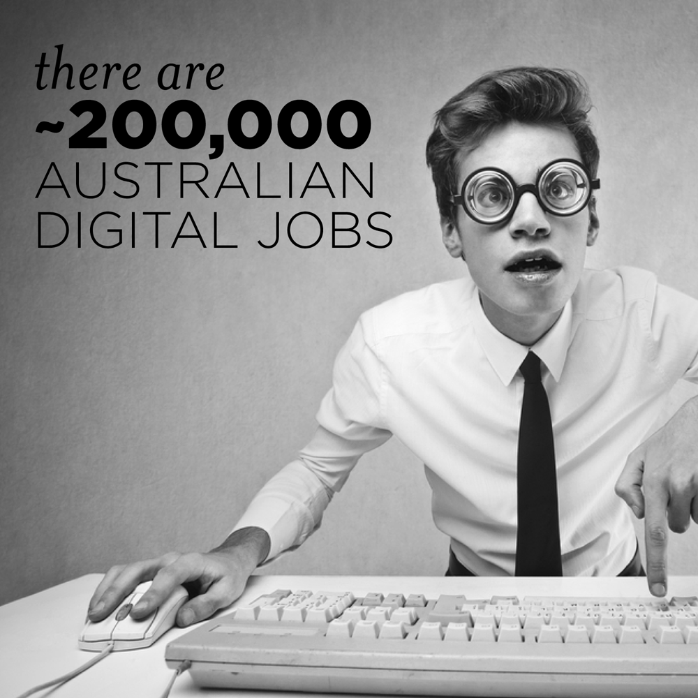 digital jobs encompass many related roles, with approximately 200,000 Australians filling them